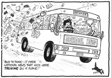 Image: Darroch, Bob, 1940- :"And to think; it made National news that kids were TALKING on a plane!" 25 March 2010