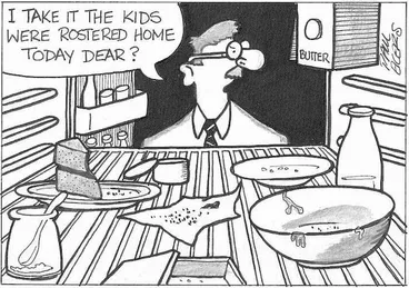 Image: Ekers, Paul, 1961- :'I take it the kids were rostered home today dear?' 19 July, 2002.