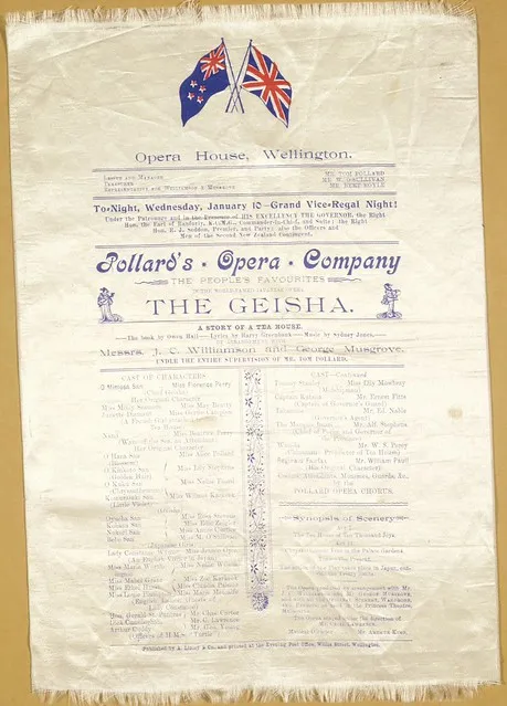 Opera House Wellington :Pollard's Opera Company, the People's favourites, in the world-famed Japanese opera "The Geisha", a story of a tea house. To-night, Wednesday, January 10, Grand Vice-Regal night! [1900].