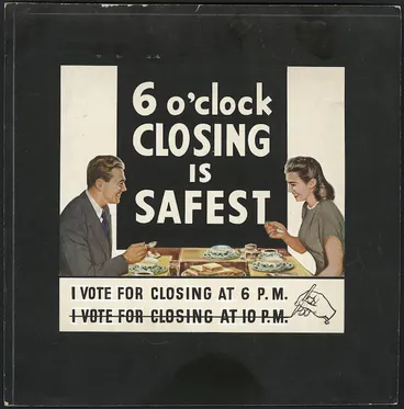 Image: 6 o'clock closing is safest; I vote for closing at 6 p.m. [1948-1949]