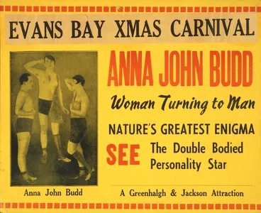 Image: Poster titled "Evans Bay Xmas Carnival. Anna John Budd, woman turning into man"