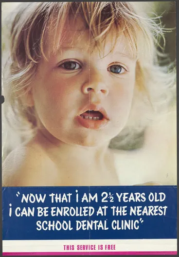 Image: "Now That i Am 2 1/2 Years Old i Can Be Enrolled At The Nearest School Dental Clinic"