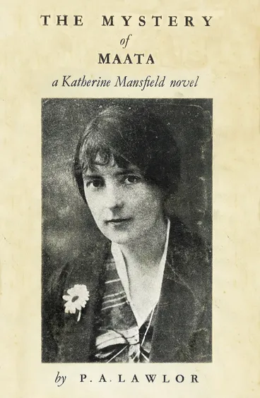 Image: The Mystery of Maata : a Katherine Mansfield novel